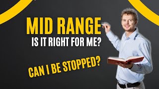 Guide To Mid Range