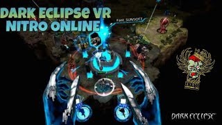 Dark Eclipse PSVR / Nitro Online