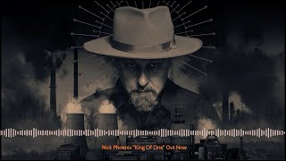 Nick Phoenix - King of One (Album Sampler)
