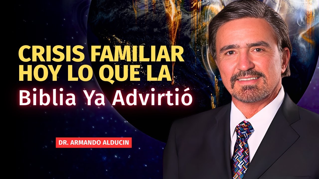 Armando Alducin Predicas – Valores Perdidos: La Familia En Peligro Real