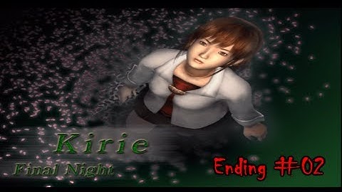 「Fatal Frame」 ~ Final Night 04 ~ "Ending 02"