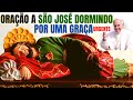 Oração de São José Dormindo para Graça Urgente ✨