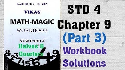 STD 4 Vikas Mathmagic Chapter 9 Carts And wheels (Part 3) Workbook Solutions Sem 2 English Med NCERT
