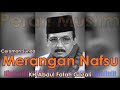 Merangan Nafsu - KH Abdul Fatah Gozali | Ceramah Sunda