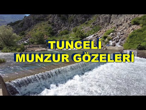 Tunceli Munzur Gözeleri Dersim coğrafyası Munzur Baba Efsanesi