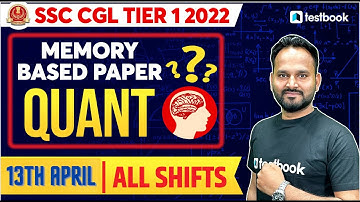 SSC CGL Maths Analysis 2022 | 13th April | SSC CGL All Shift Paper Solution by Yogesh Sir