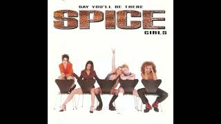 Spice Girls - Say You’ll Be There (Re-vocal)