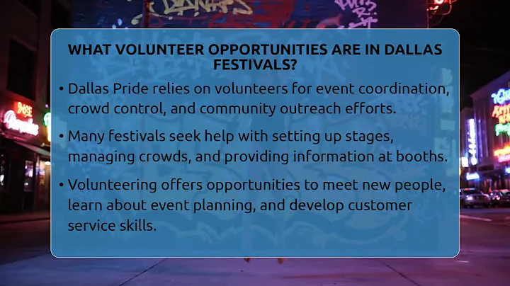 What Volunteer Opportunities Are In Dallas Festivals? - Everything About Dallas