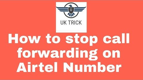 How to Stop Call forwarding on Airtel number 💕💕❤❤