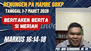 PA MAMRE THIS WEEK - MARCH 1-7, 2026 - NEWS NEWS THE MIRACLE - MARK 16:14-18