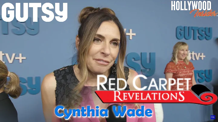 Red Carpet Revelations | Cynthia Wade explains 'Gu...