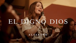 El Digno Dios (Acústico) - Alfarero Música chords