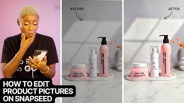 How to Edit Product Pictures from Scratch with SNAPSEED APP - FULL TUTORIAL