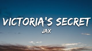 Jax - Victoria’s Secret (Lyrics) | 1hour Lyrics
