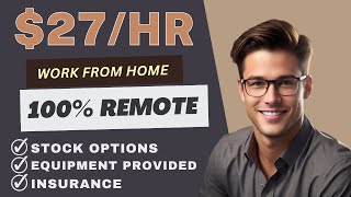 $27/HR Work From Home Job | Provides New Laptop and Equipment Stipend hiringnow wfhjobs2023