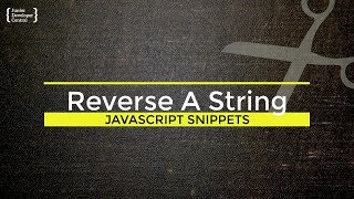 How to reverse a String in JavaScript Tutorial