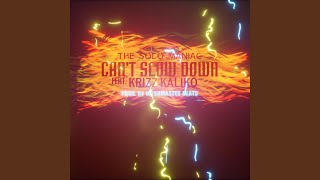 Can&#39;t Slow Down (feat. Krizz Kaliko)