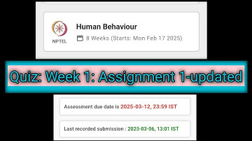 #Week 1: Assignment 1-Updated #NPTEL Human Behaviour 8 weeks ( Starts : Mon Feb 17 2025 )
