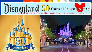 DISNEYLAND: 50 Years of ImaginEARing CD  10-22 DISNEYLAND CLOSING Announcement