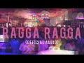 RSA Band Samoa - RAGGA RAGGA (OFFICIAL AUDIO)