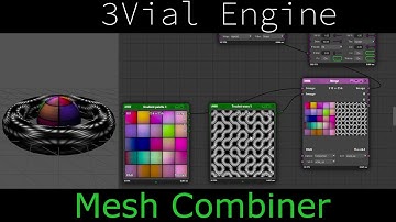 Mesh Combiner - 3Vial Engine Devlog