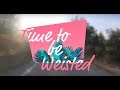 Time to be weisted 2017  aftermovie