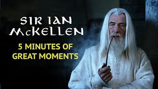 Sir Ian McKellen | 5 Minutes of Great Moments