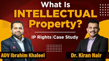 What Is Intellectual Property? | IP Rights | Case Study | Dr. Kiran Nair | #casestudy #drkirannair