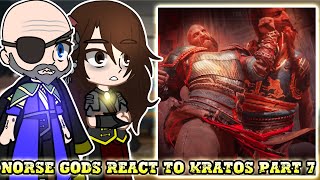 Norse Gods react to Kratos Part 7 || GOW Ragnarök: Valhalla || - Gacha React
