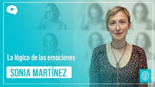 La lógica de las emociones  Sonia Martínez