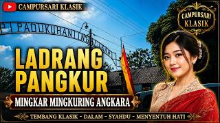 Download lagu LADRANG PANGKUR | Mingkar Mingkuring Angkara | Campursari Klasik Jawa Paling Nyamleng