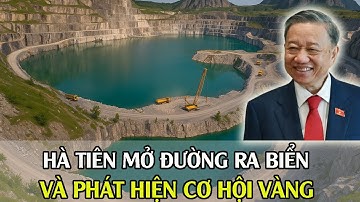 Hà Tiên Mở Đường Ra Biển, Việt Nam Phát Hiện Cơ Hội Vàng: Chuỗi Hồ Nước Ngọt Tự Nhiên Lộ Diện
