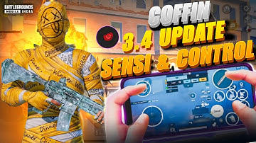 COFFIN NEW 3.4 UPDATE CONTROL AND  SENSITIVITY CODE| BGMI / PUBG MOBILE | 2024