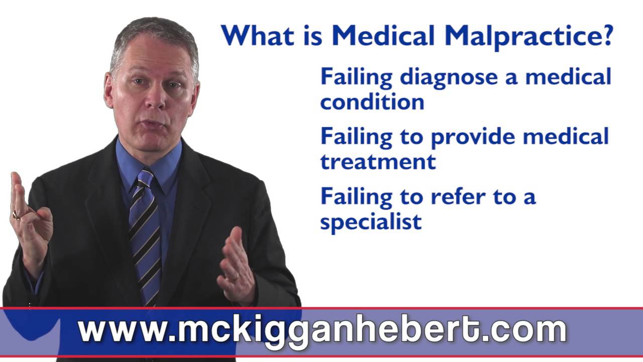 What Is Medical Malpractice YouTube