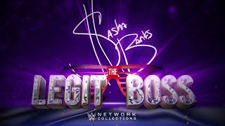 Sasha Banks The Legit Boss Wwe Network Collection Intro
