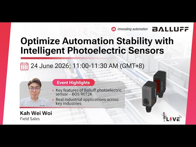 Webinar | Optimize Automation Stability with Intelligent Photoelectric Sensors
