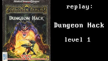 Dungeon Hack, level 1 - bring your worst dungeon