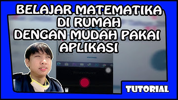 CARA BELAJAR MATEMATIKA SENDIRI DENGAN APLIKASI PHOTOMATH 2020