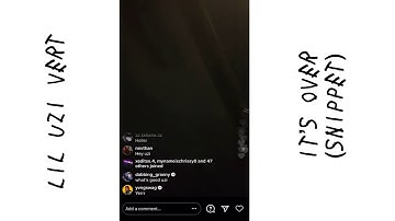 LIL UZI VERT - IT’S OVER (FULL INSTAGRAM LIVE SNIPPET)