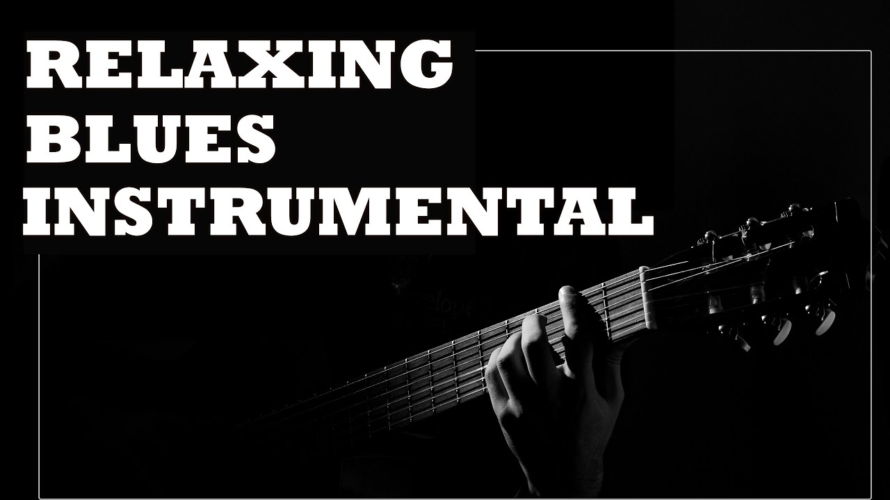 Relaxing Blues Music After A Hard Day Of Work. Instrumental Blues