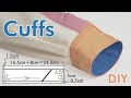 How to Sew Double-Layer Cuffs | I Drafted the Pattern Too
