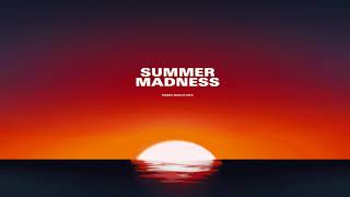 Summer Madness (Panda Selecta Edit)