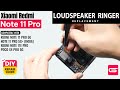 Xiaomi Redmi Note 11 Pro Loudspeaker Ringer Replacement