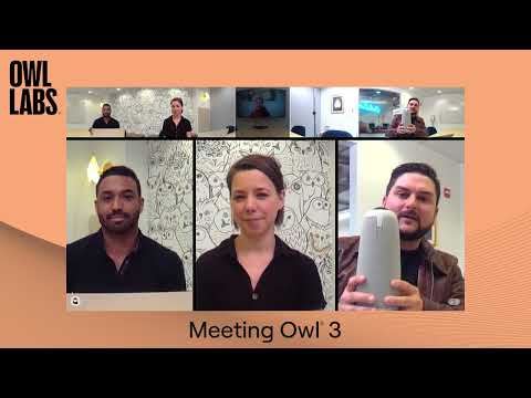 Meeting Owl 3 Demo | Owl Labs