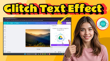 How To Add A Glitch Effect To Text In Canva - Full Guide