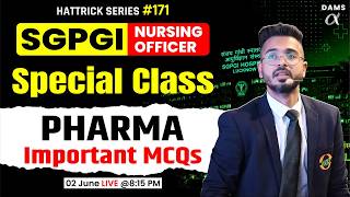 SGPGI Nursing Officer Preparation 2026 Pharma 🚀 | Most Expected MCQ | DAMS Nursing by Dr. Gaurav Sir
