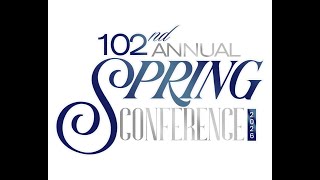 102nd Spring Conference - Night 2