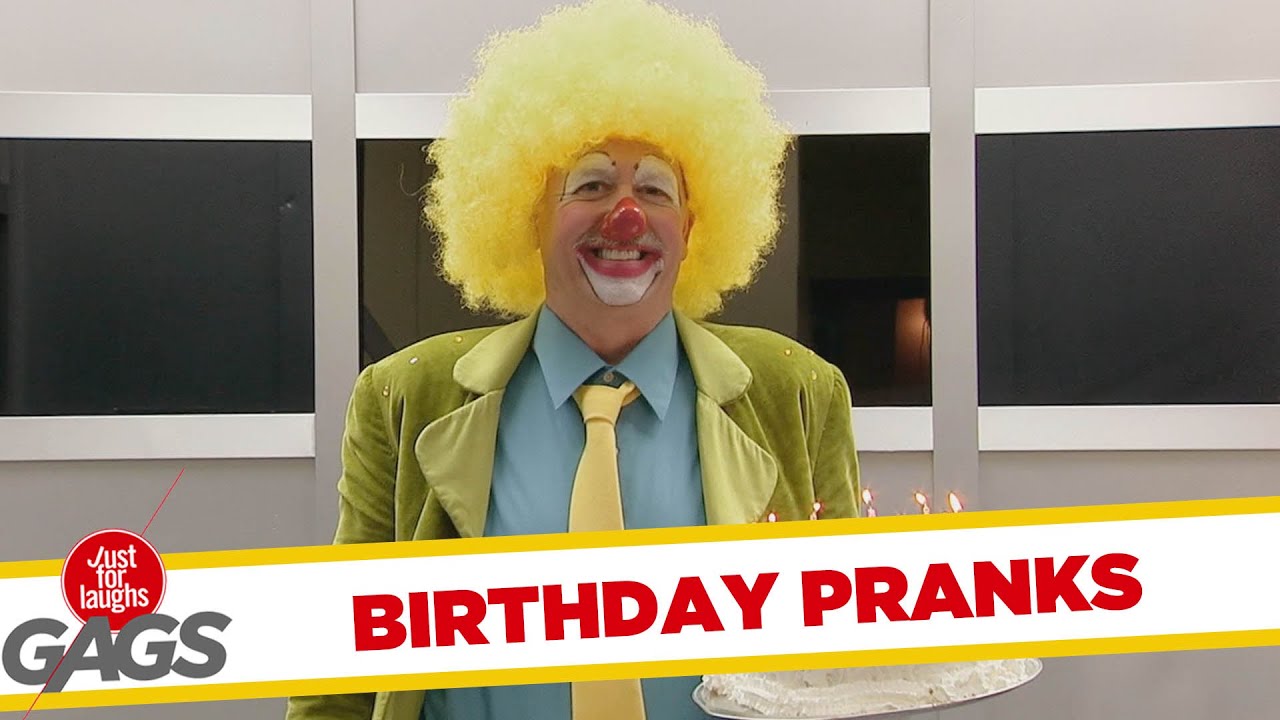 Best of Birthday Pranks Best of Just for Laughs Gags YouTube
