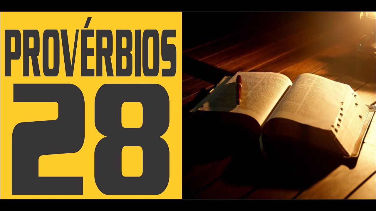 Provérbios capítulo 28 - 28/03/2023 - YouTube