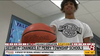 Security changes at Perry Township Schools Profile